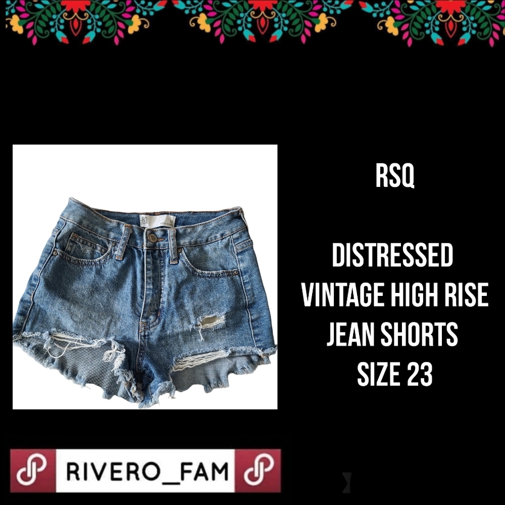 RSQ| DISTRESSED | VINTAGE HIGH RISE JEAN SHORTS | SIZE 23